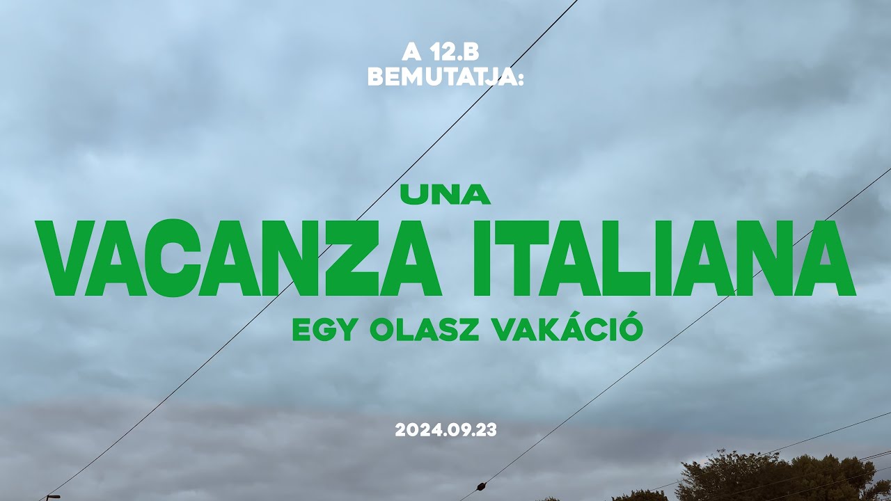 Noel és a 12.B - Egy olasz vakáció