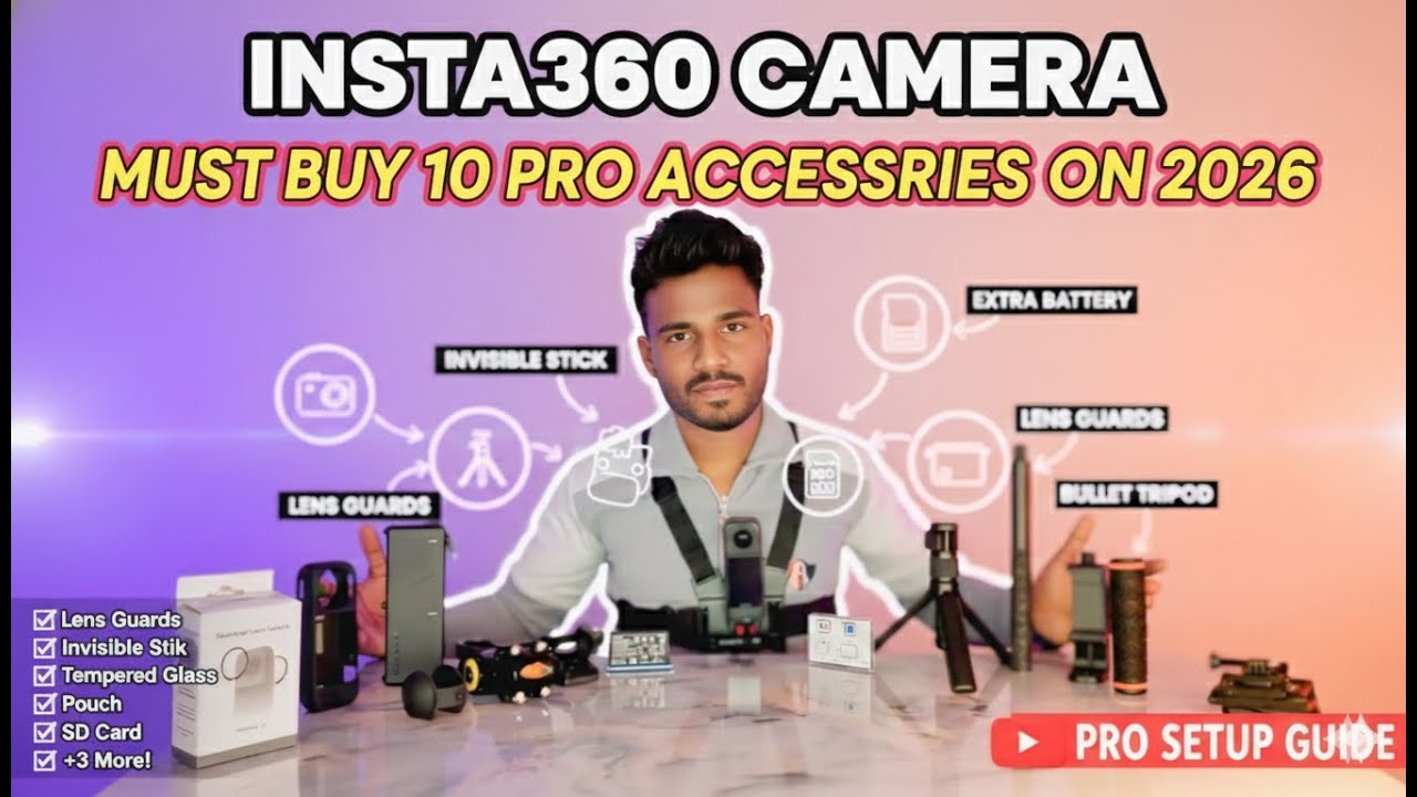 Insta360 X5 - என்னென்ன Accessories வாங்கணும்? 🤔 - Top 10 must buy accessories in 2026.