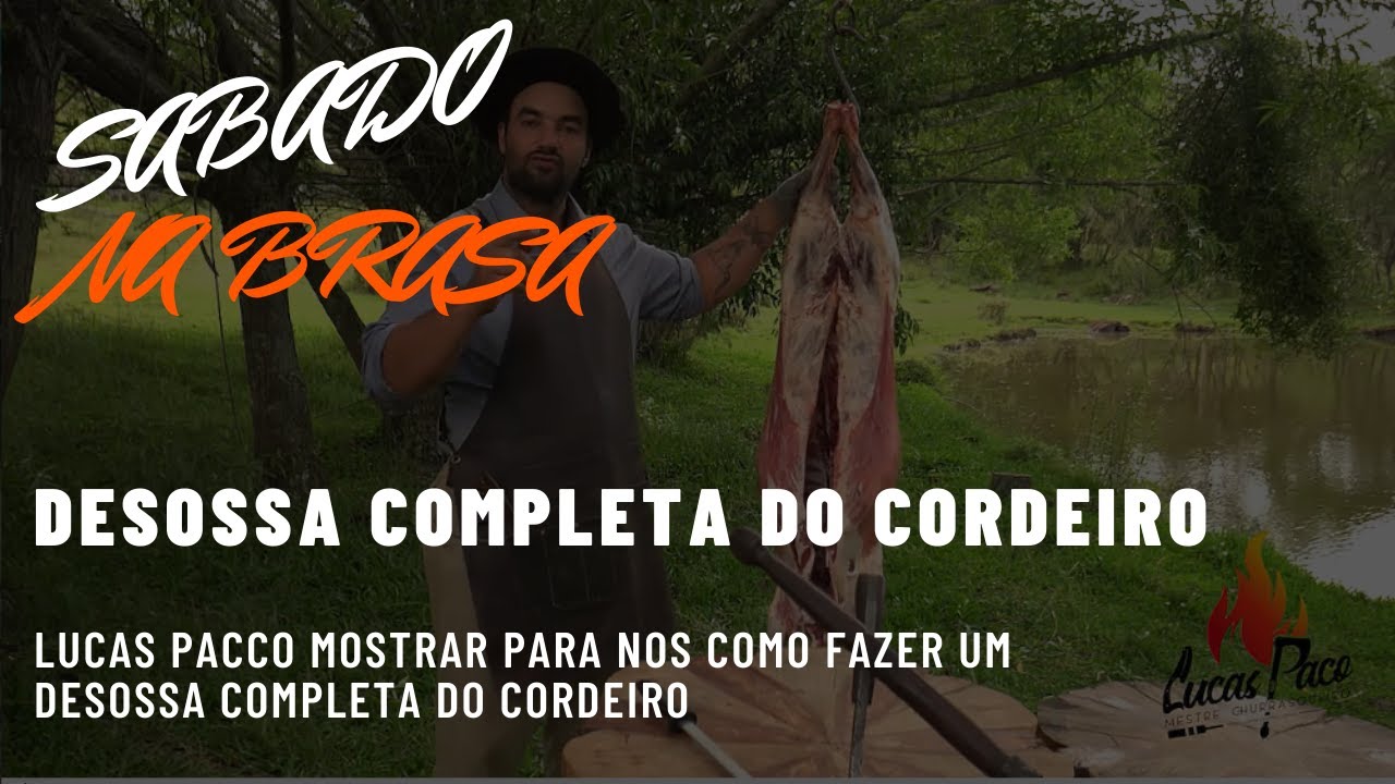 LUCAS PACO ENSINA COMO FAZER A DESOSSA COMPLETA DE UM CORDEIRO