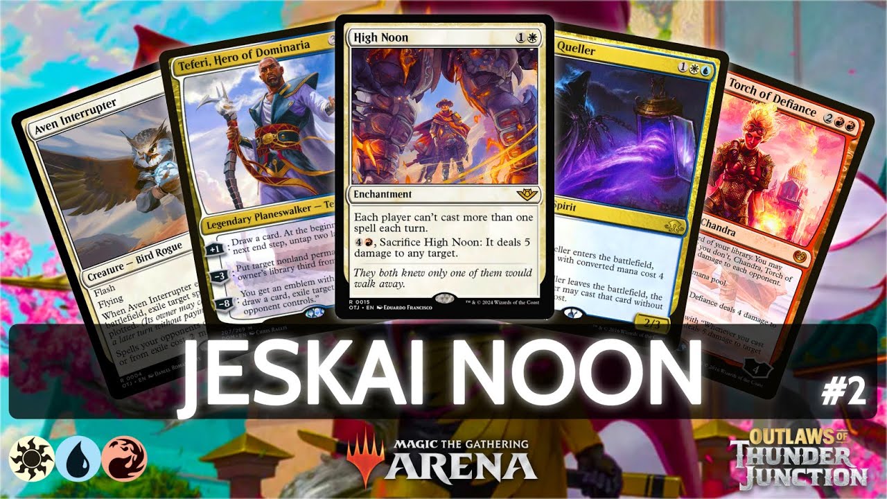 ⚪🔵🔴 Jeskai Noon, part 2 | MTG Arena | Explorer | BO3 | Outlaws of Thunder Junction