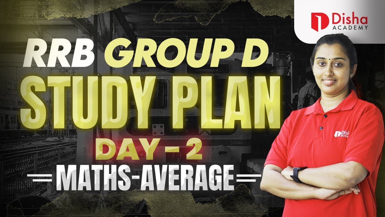 RRB GROUP D Study Plan Day 2 Maths - Average | Revision Group D Vacancy Exam Details