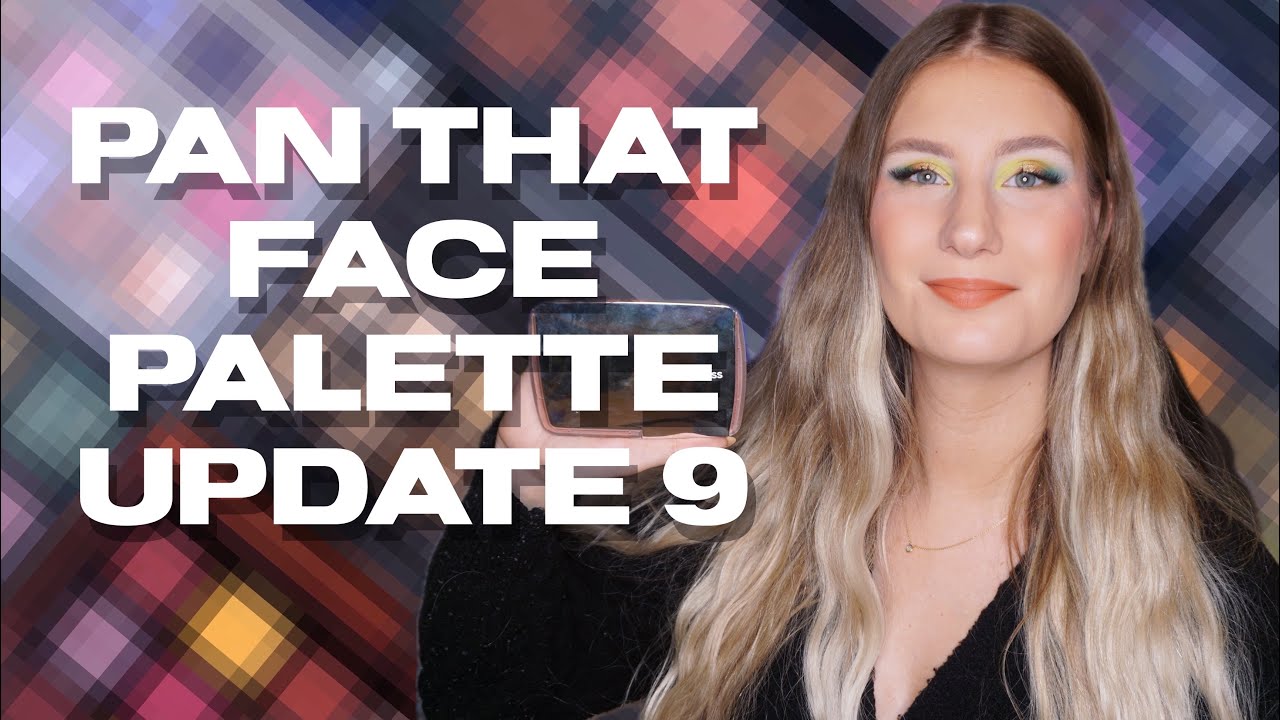 Палитра теней Pan That Face 2024 — обновление 9 | sofiealexandrahearts