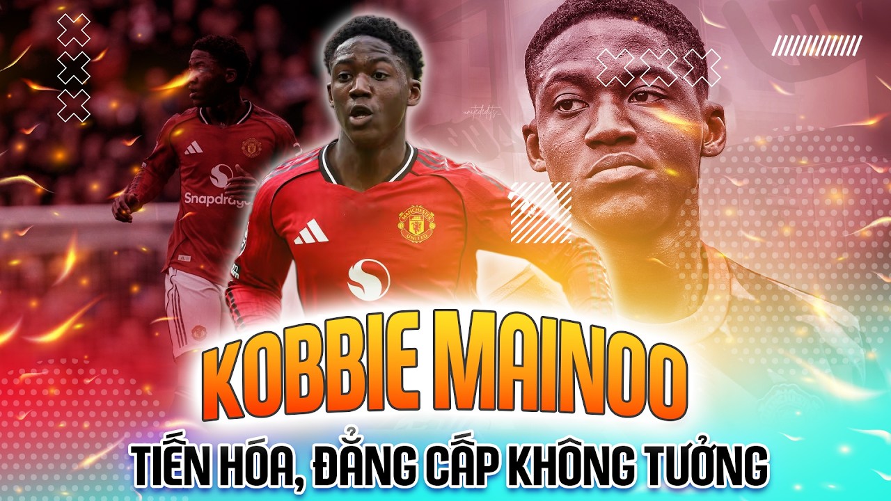 KOBBIE MAINOO ĐÃ 