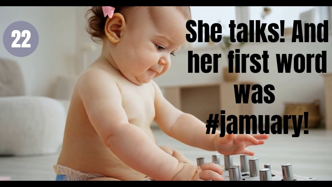 She talks! And her first word was #jamuary! -  Day 22_ Toying with the Waldorf NW1 Speech mode