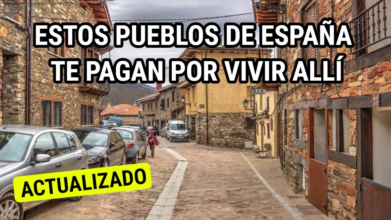 ✈️Pueblos de ESPAÑA que te pagan por vivir allí (Guía actualizada 2025)