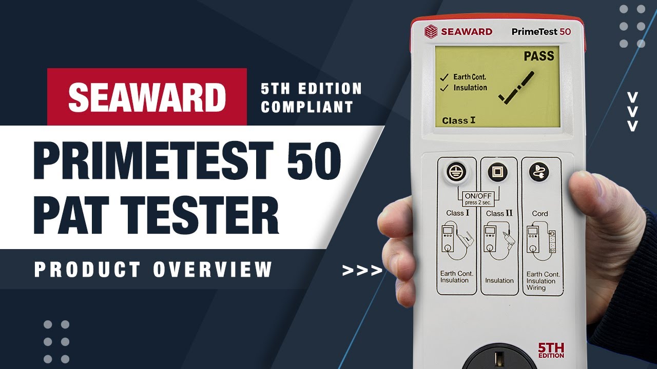 The Seaward PrimeTest 50 Exposed: A Game-Changer for PAT Testing
