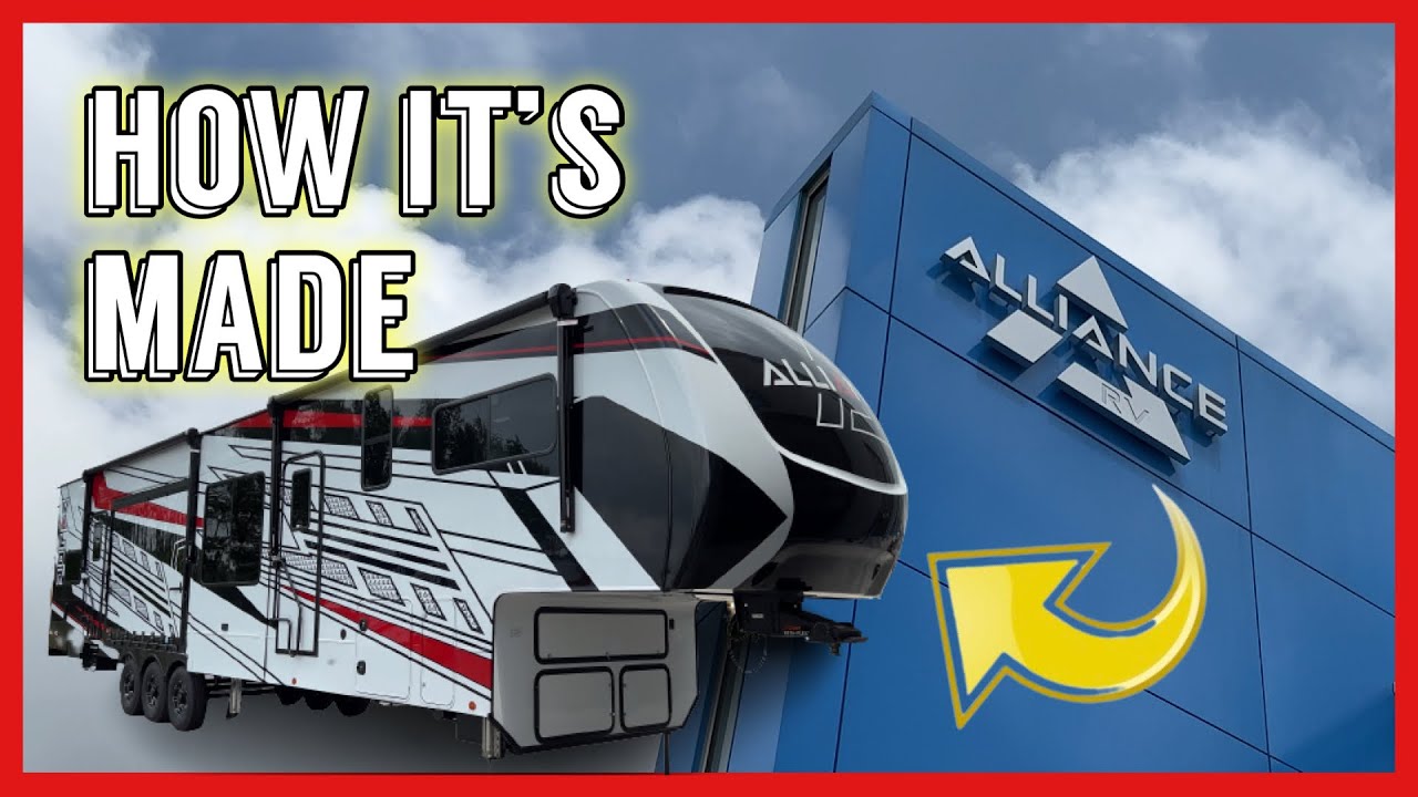 @alliancerv Factory Tour // What Makes Alliance The Best RV?