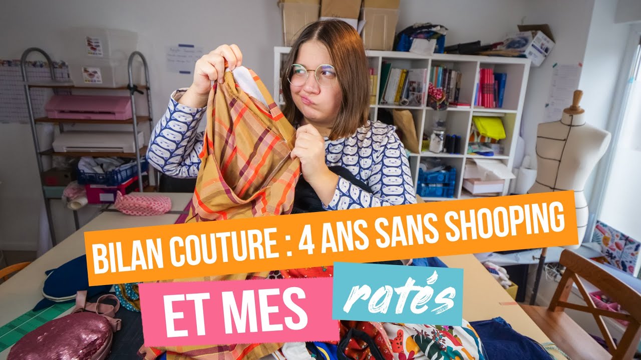Je couds tous mes vêtements depuis 4 ans ! Bilan couture