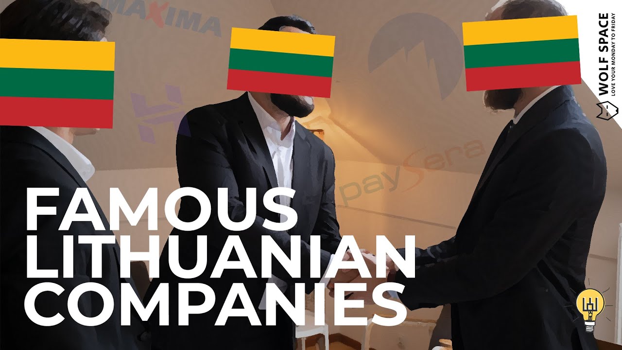 Notable Lithuanian Companies (You Didn’t Know Were Lithuanian)