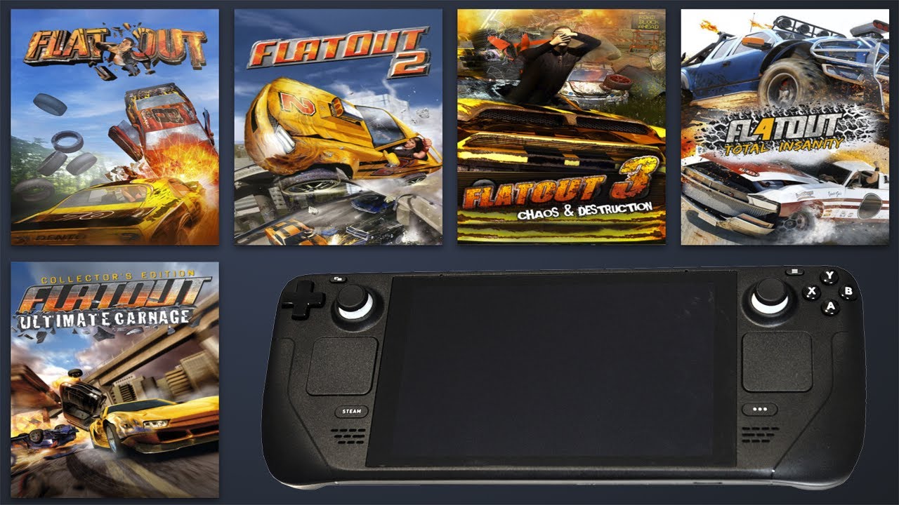 All FlatOut Games for Steam Deck: FlatOut (2005) - FlatOut 4: Total Insanity (2017)