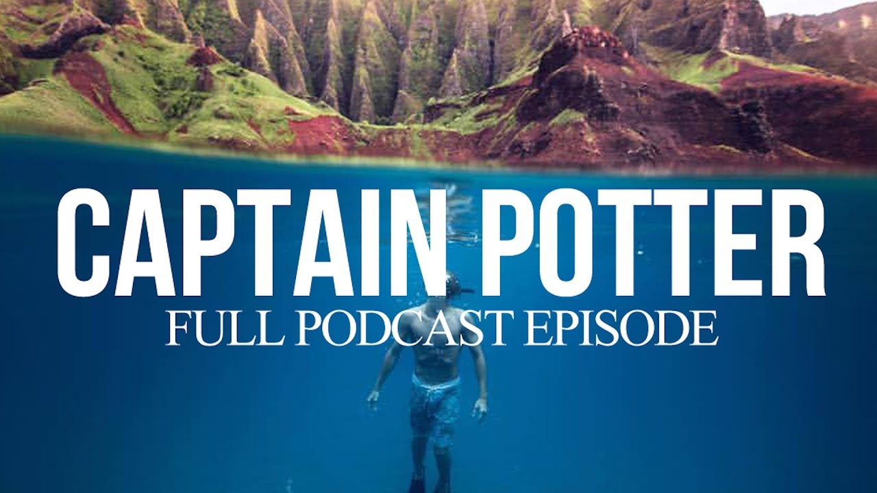Captain Potter | Full Podcast Interview