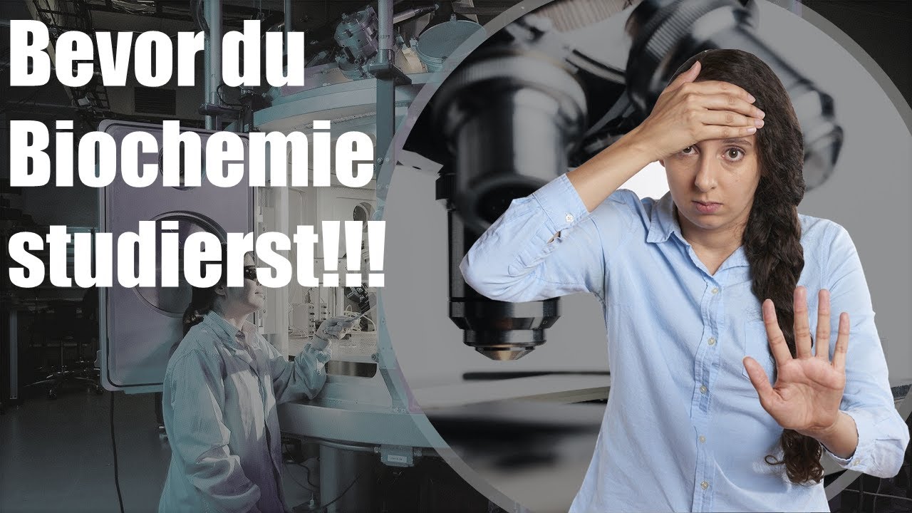 5 Gründe warum ihr NICHT Biochemie studieren solltet - Gabrielerklärt