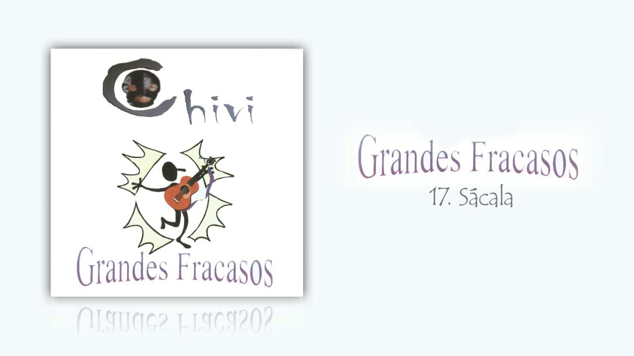 Chivi - Sácala
