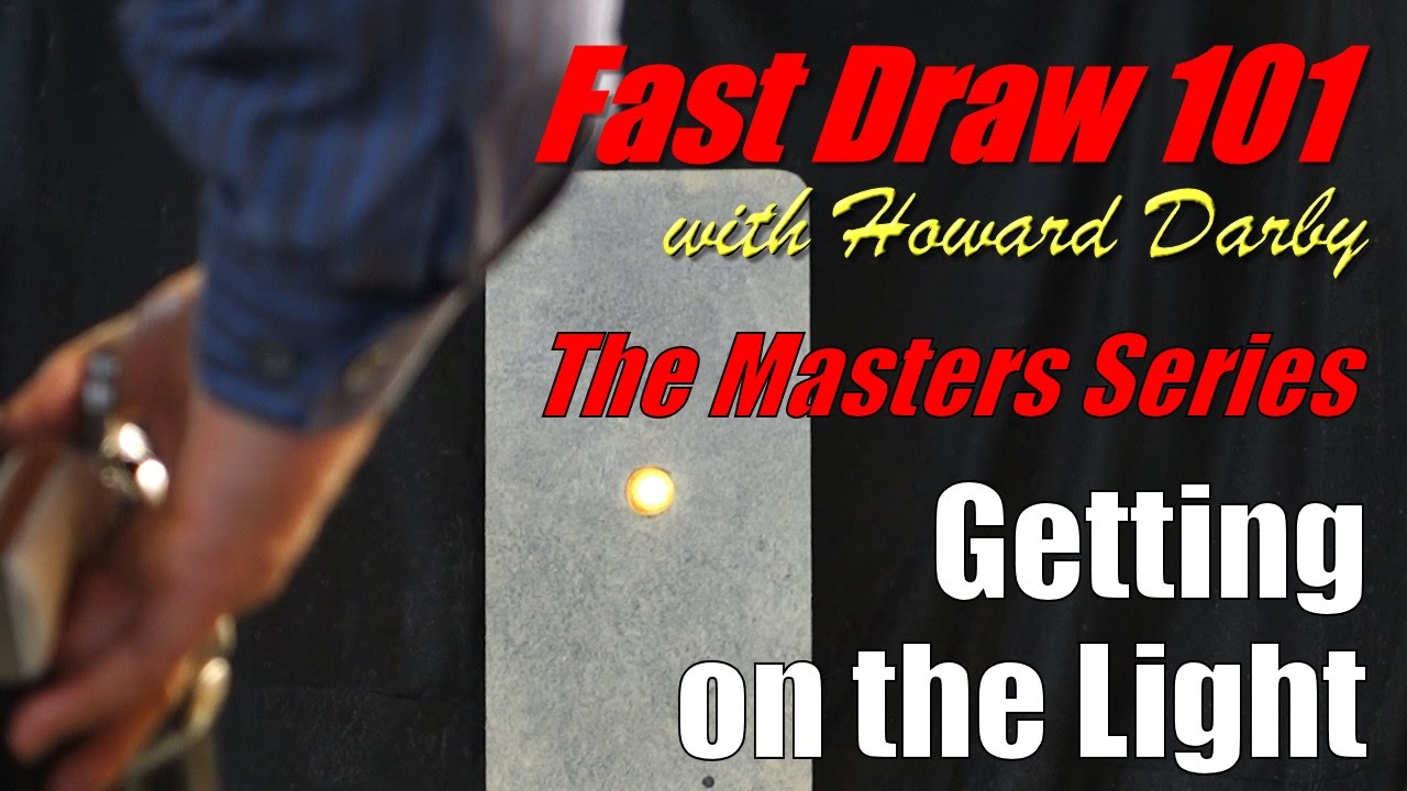 Fast Draw 101 - Getting on the Light