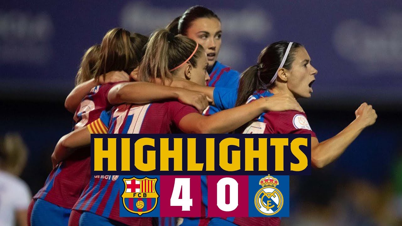 HIGHLIGHTS | BAR&Ccedil;A 4-0 REAL MADRID | COPA DE LA REINA 🔵🔴