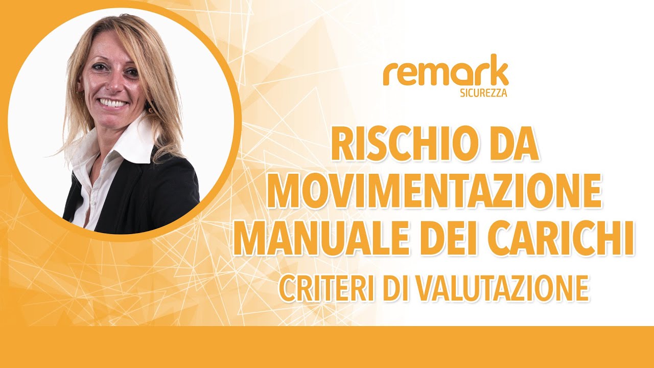 Rischio da movimentazione manuale dei carichi &ndash; Criteri di valutazione