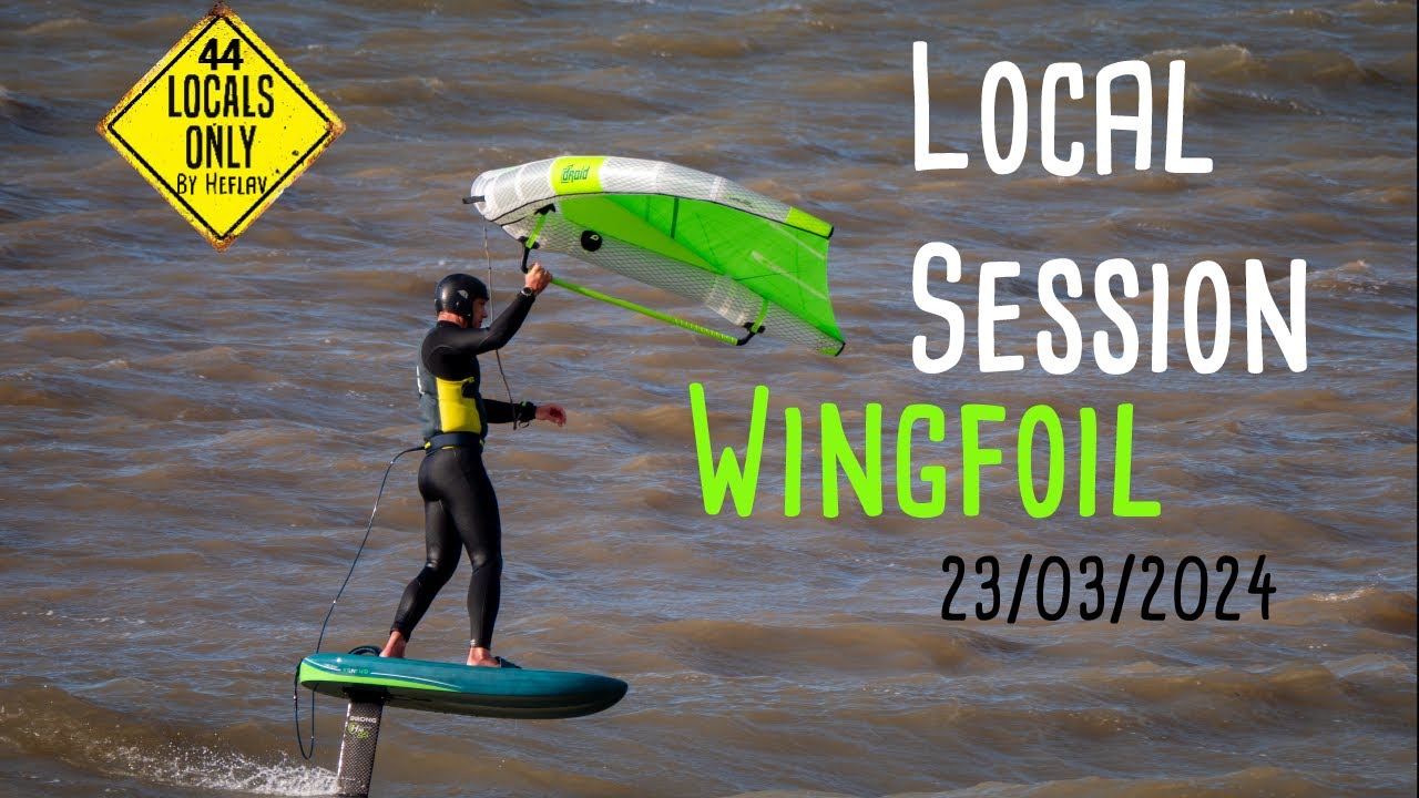 44 Locals Only - Session Wingfoil, Le Cormier (44, France)