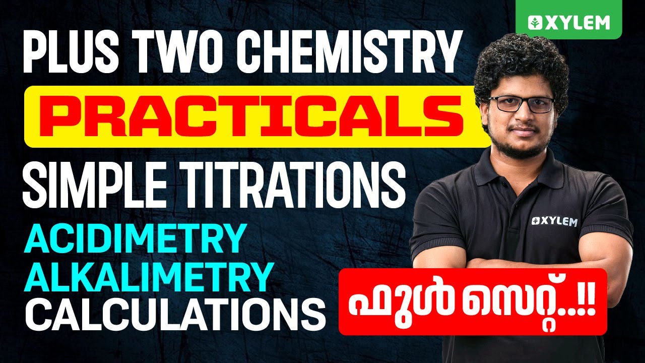 Plus Two Chemistry Practicals Simple Titrations Acidimetry/Alkalimetry - Calculations | XylemPlusTwo