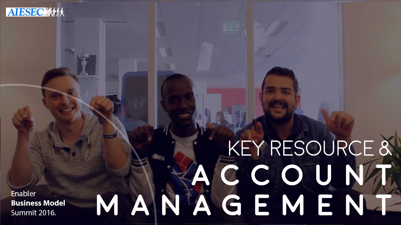 Enabler Business Model Summit - Key Resources and Account Management