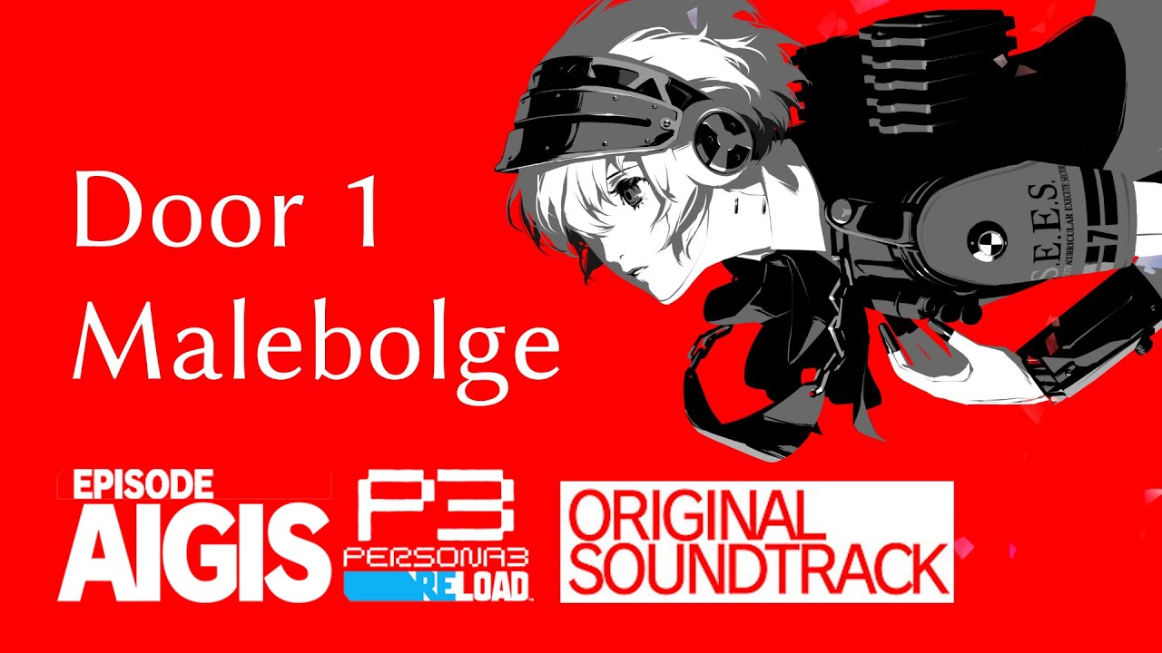 Persona 3 Reload: Episode Aigis OST - Interstice of Time/Abyss of Time,  Door 1: Malebolge Extended