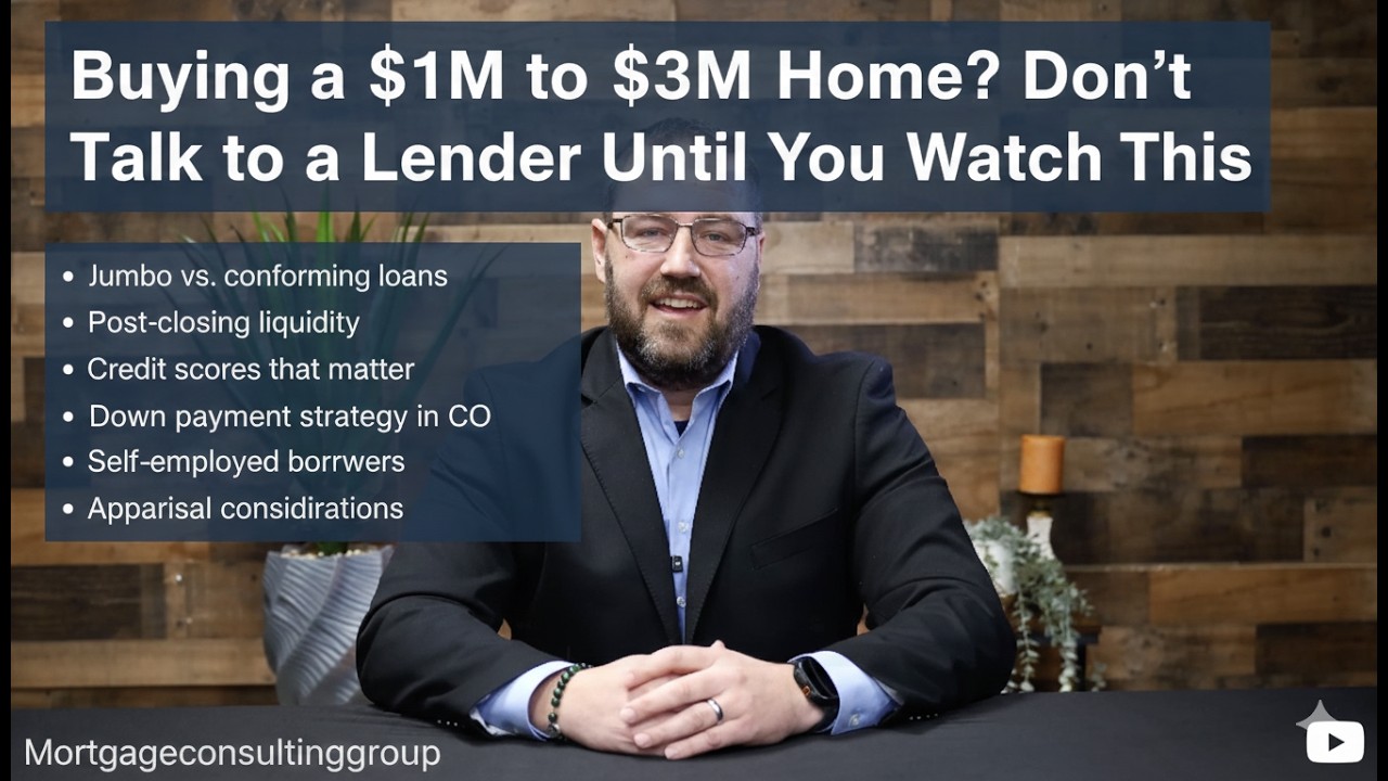 Buying a $1M to $3M Home? Don’t Talk to a Lender Until You Watch This