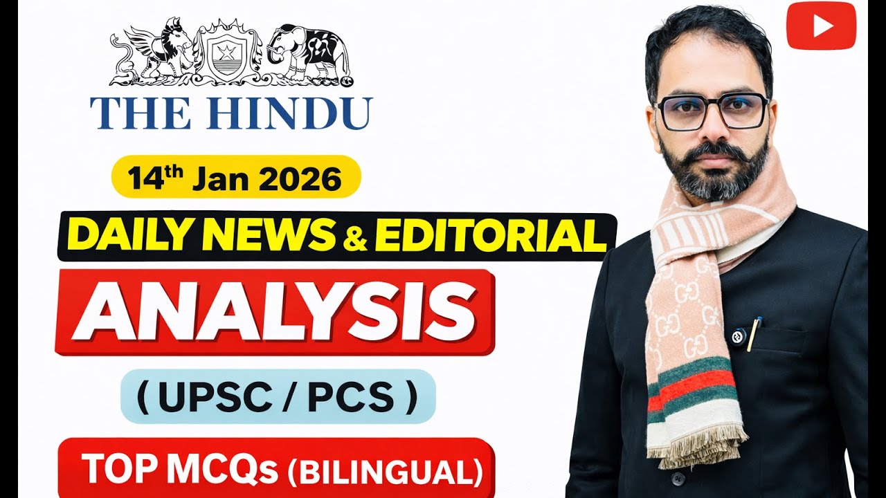 14/01/2026 The Hindu News & Editorials | Drona IAS