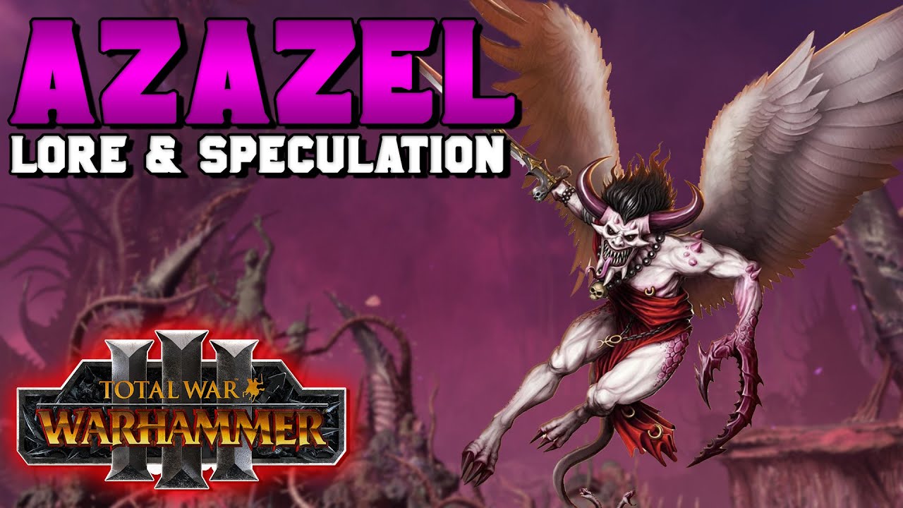 Azazel SLAANESH DAEMON PRINCE Lore & Speculation for Total War: Warhammer 3