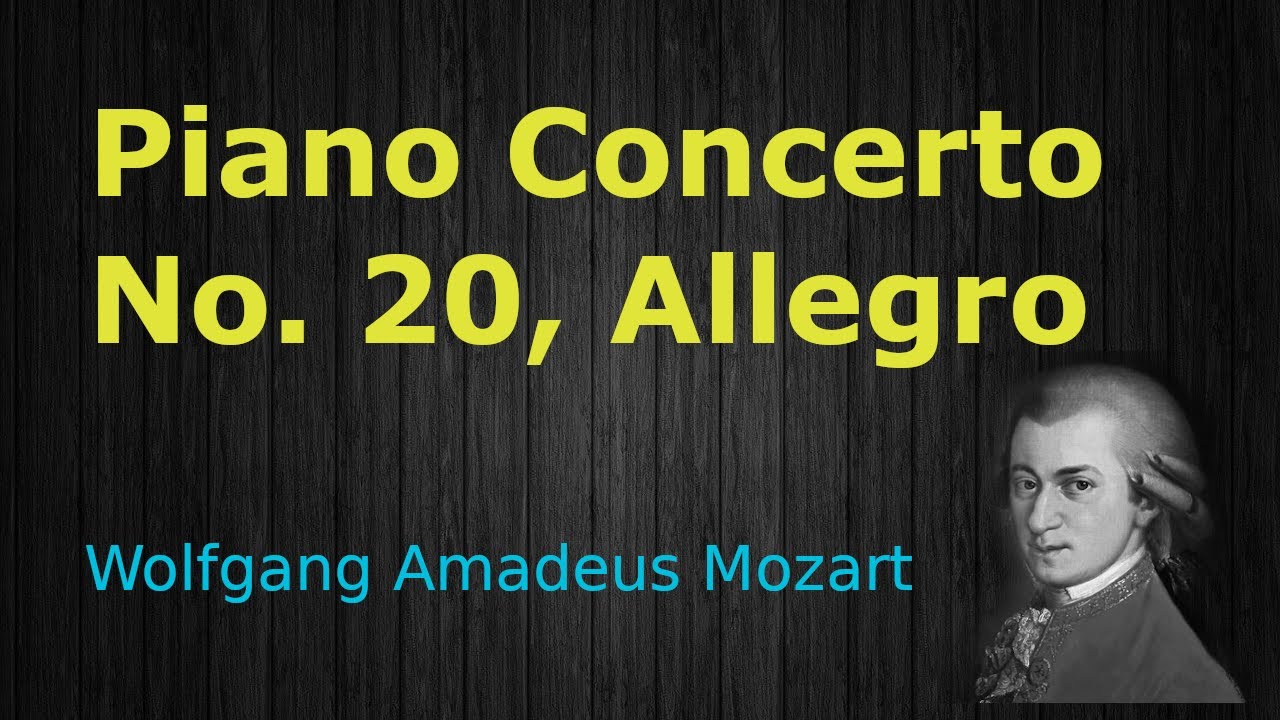 Piano Concerto No. 20, Allegro, Mozart HD