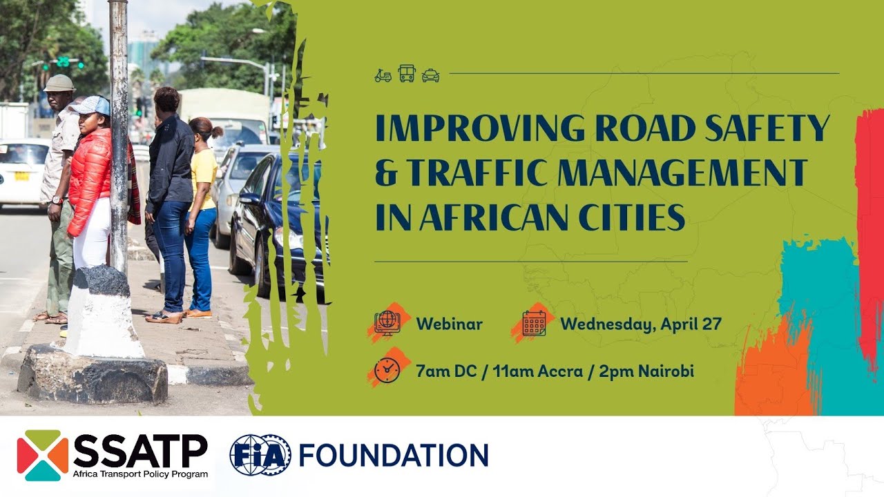 WEBINAR: Improving Road Safety & Traffic Management in African Cities