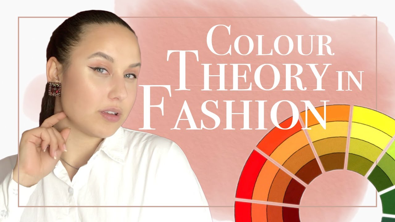 🌈Colour theory in Fashion🌈