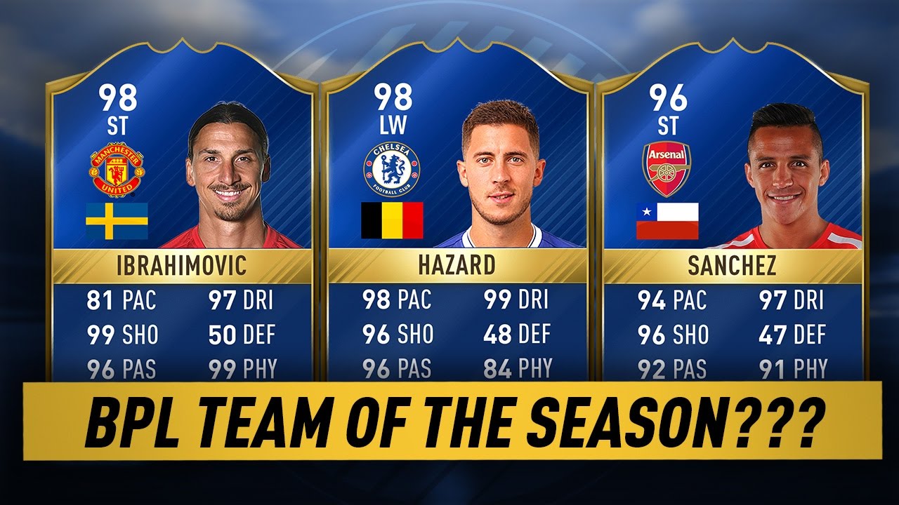 FIFA 17 - BPL TEAM OF THE SEASON???