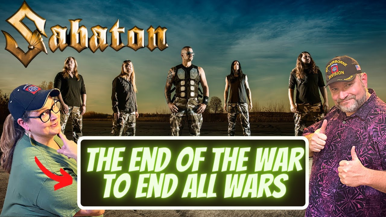 American's first-time reaction to SABATON -The End of the War to End All Wars (Official Lyric Video)