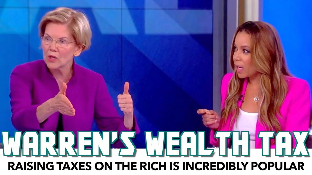 The View Crowd Goes Nuts For Warren&rsquo;s Wealth Tax