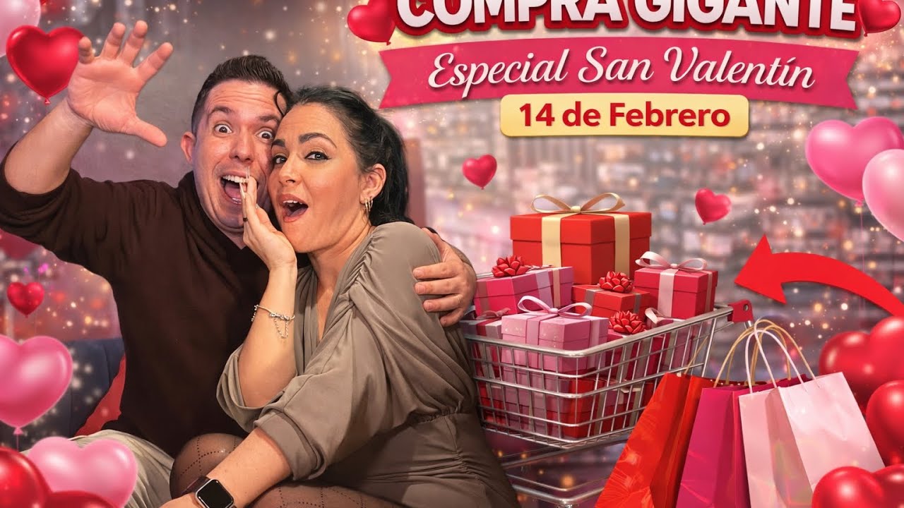 Todo lo que compramos para SanValentín. 14 de Febrero 