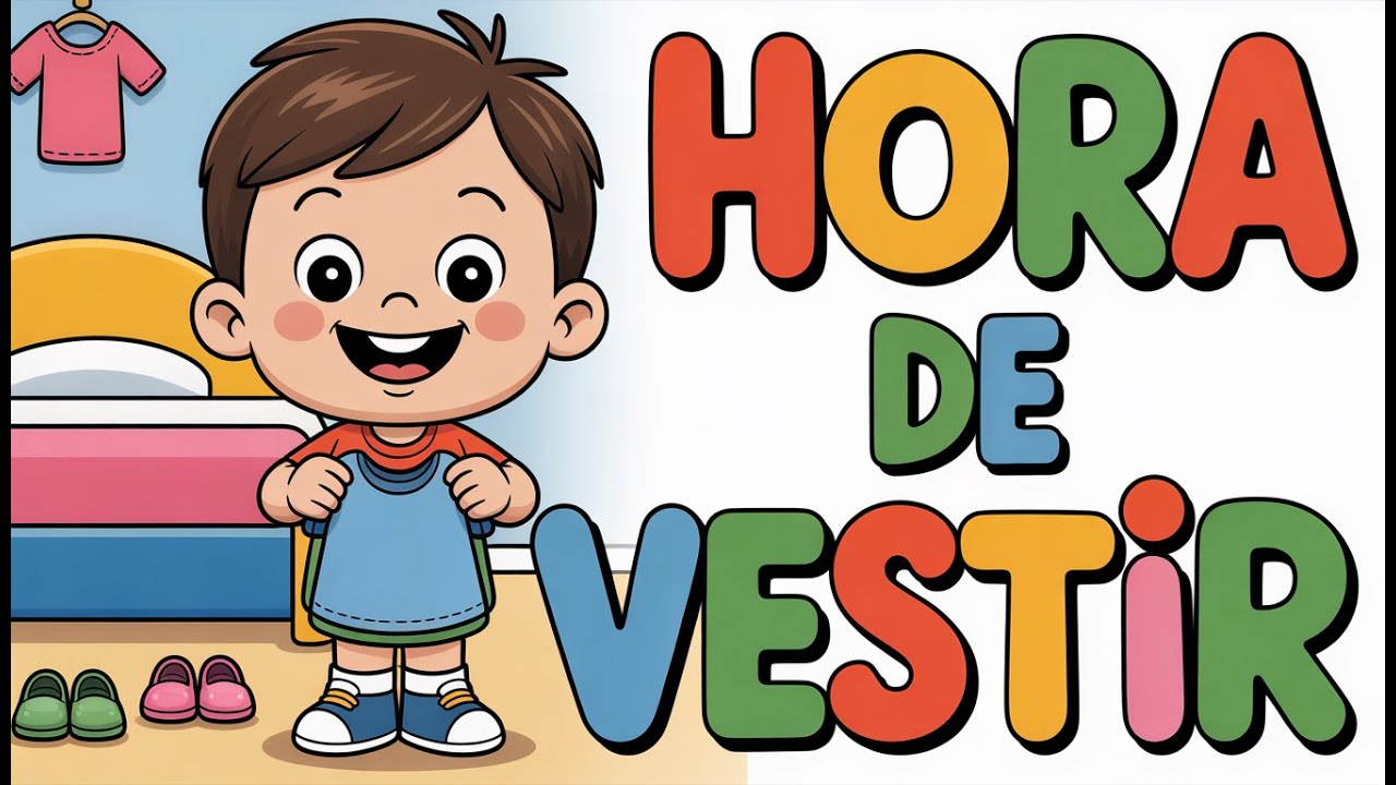 Hora de Vestir Canção Infantil