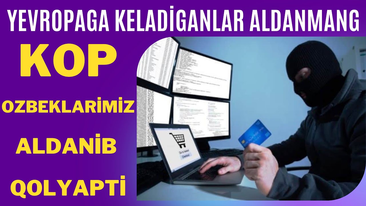 Yevropaga borib ishlashda extiyot boling / Европада ишлашда иш топишда ехтиёт булинг