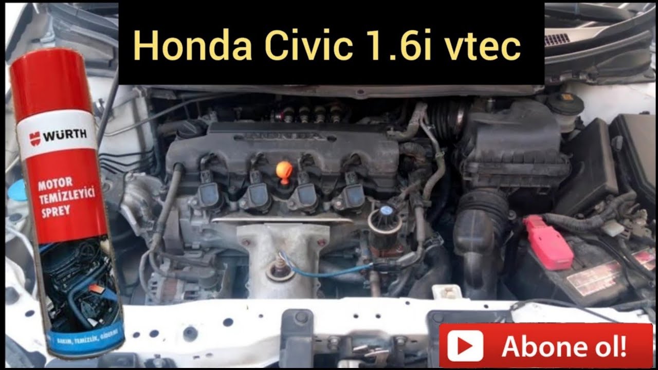 Würth Motor Temizleyici Sprey Honda Civic 1.6i Vtec Motor Temizliği