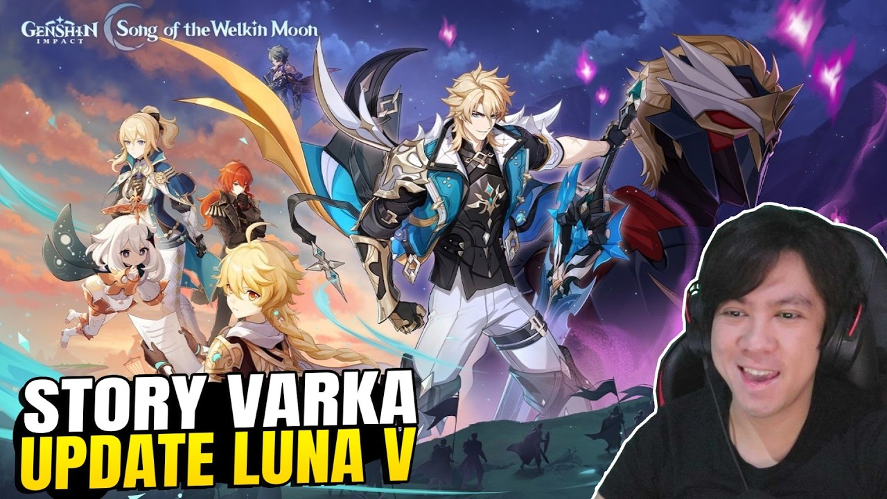 Let's Go STORY VARKA! Update LUNA V   - Genshin Impact Ditusi