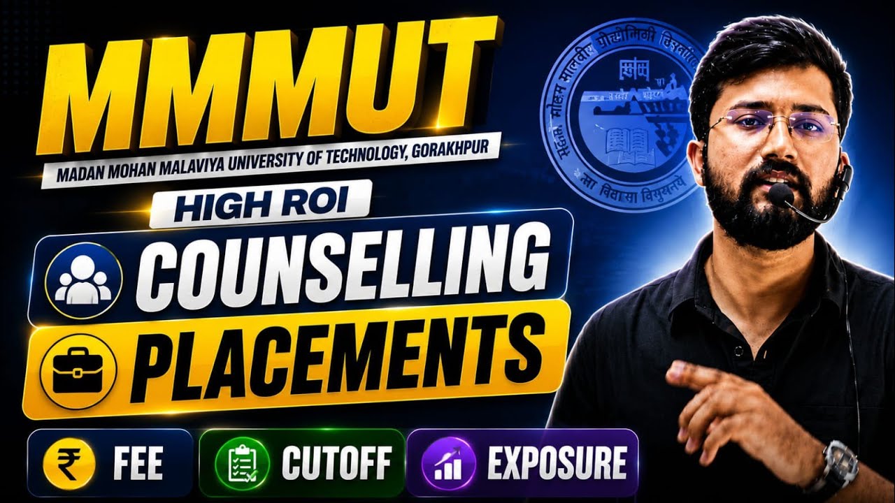 MMMUT Gorakhpur 🔥 Highest ROI College? | Counselling, Fees, Cutoff, Placements & Exposure
