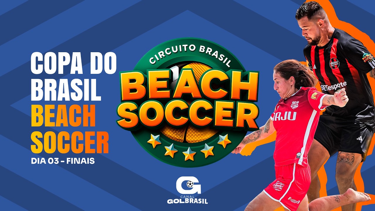 COPA DO BRASIL DE BEACH SOCCER | DIA 03 - FINAIS | CURITIBA-PR