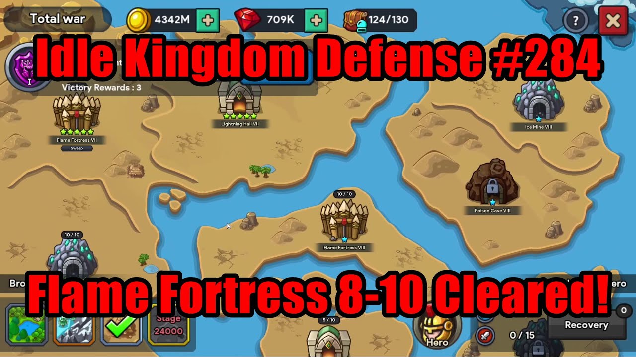 Idle Kingdom Defense #284 - Flame Fortress 8-10 Cleared! (Stage 15385)