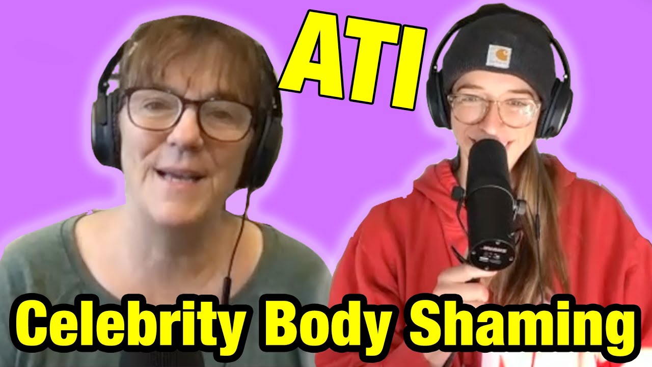 Celebrity Body Shaming - S2 Ep26