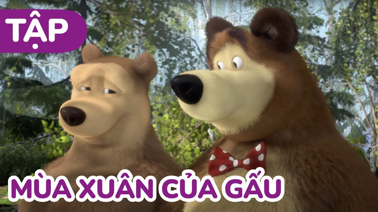 C&ocirc; B&eacute; Masha v&agrave; Ch&uacute; Gấu Xiếc 🌞 M&ugrave;a xu&acirc;n của Gấu 🌿🌻 (Tập 7)
