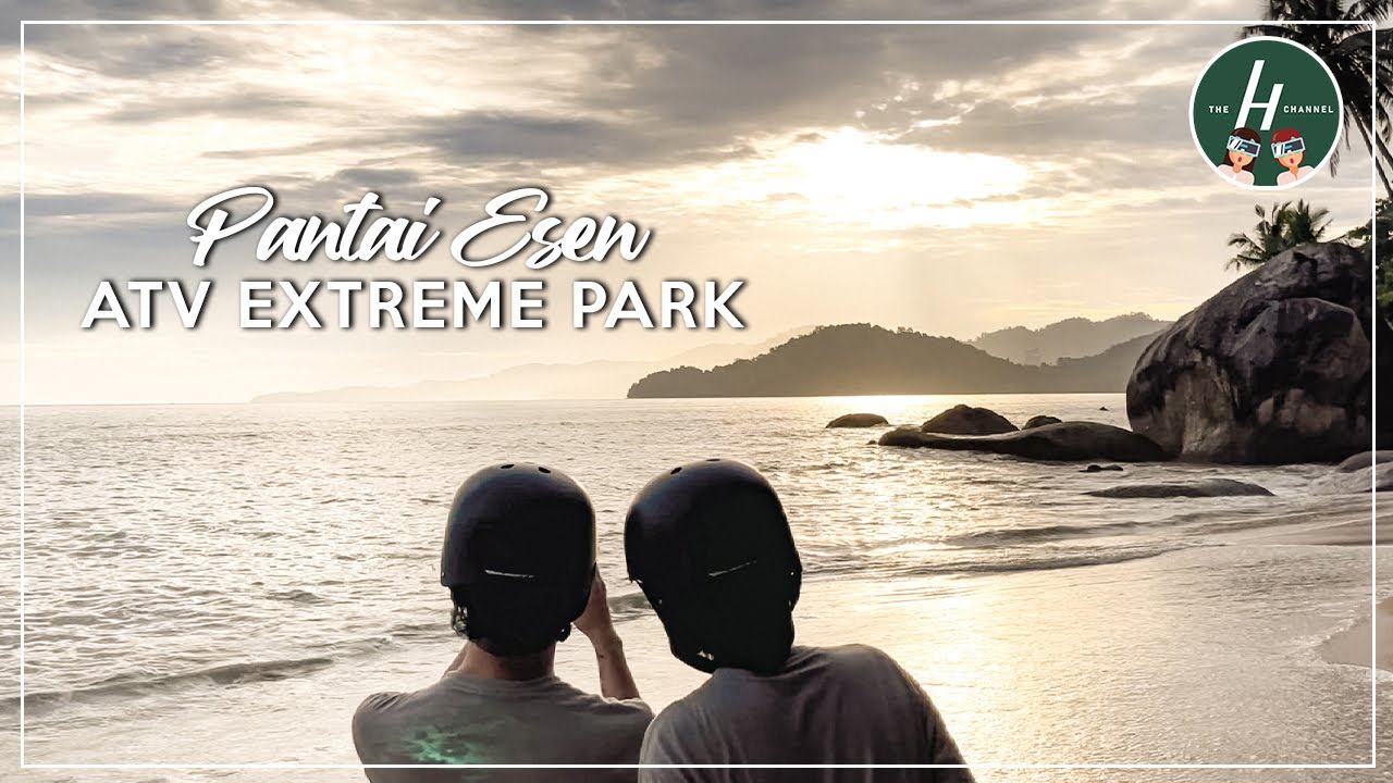 Pantai Esen ATV Extreme Park! | The H Channel