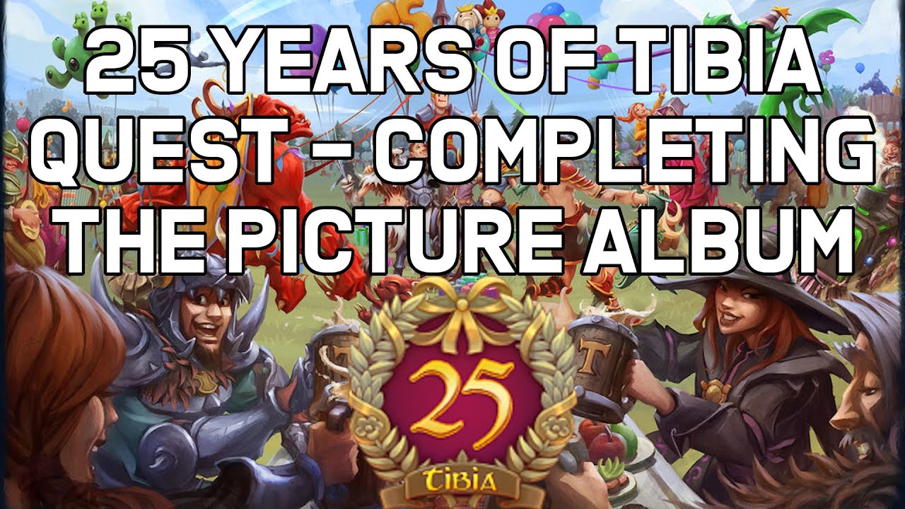 25 Years of Tibia Quest - Completing the Picture Album