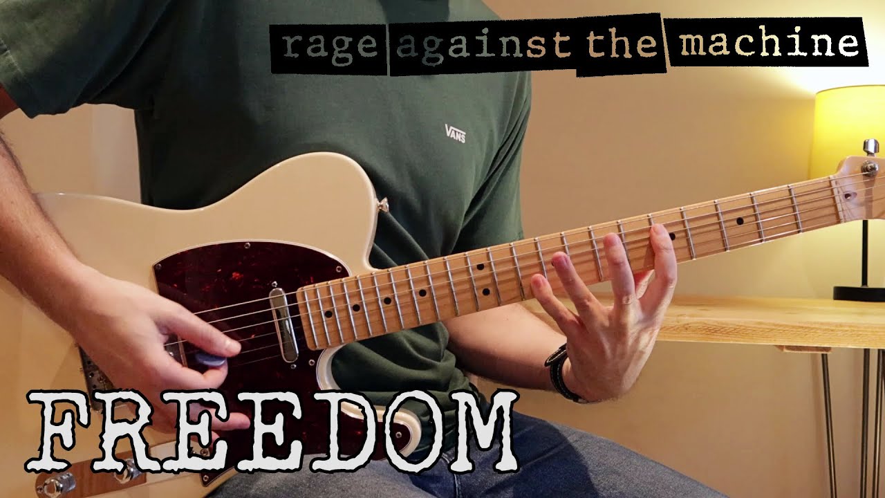 Rage Against The Machine - Freedom (Guitar Cover)
