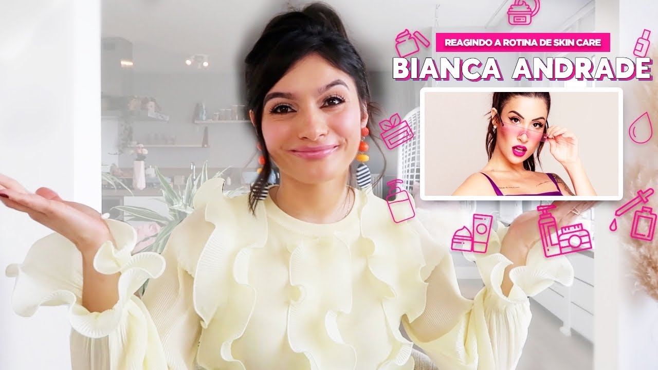 Reagindo a rotina BIANCA ANDRADE | Thamires Nascimento