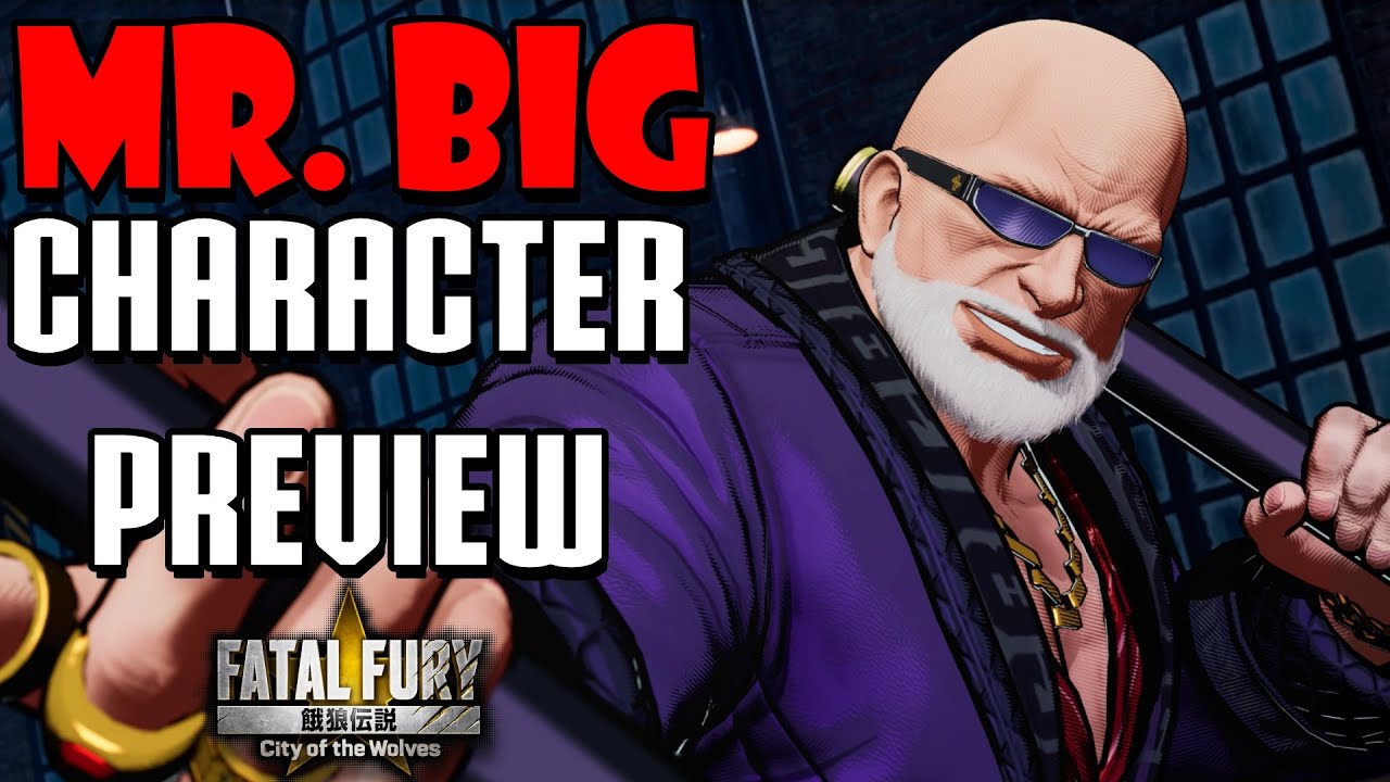 I Played Mr. Big! Hands On with Mr. Big in Fatal Fury: City of the Wolves
