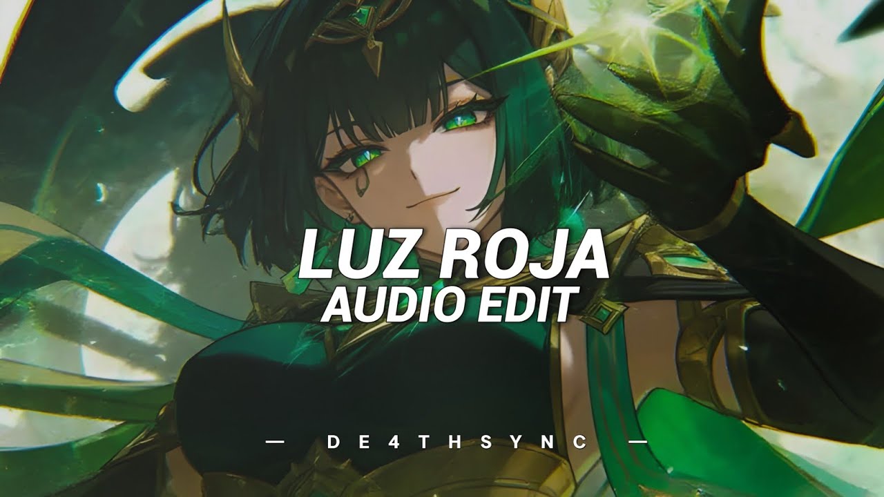 luz roja (slowed/best part!) - bxkq [edit audio]