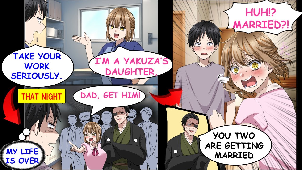 I Got Mad At A Yakuza’s Daughter, Then Her Dad Came To My House And Told Me To Marry Her.[Manga Dub]